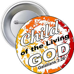 'Child of the Living God' Button Design 'Child of the Living God' Button Design