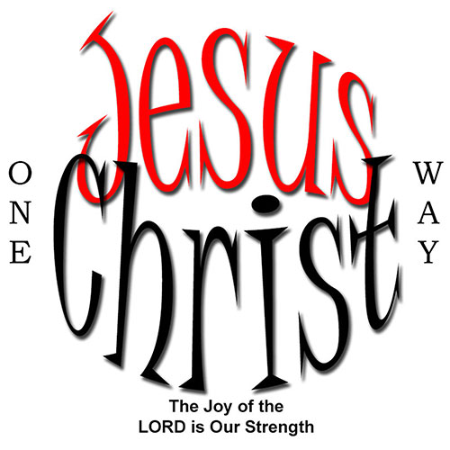 Jesus Christ: One Way