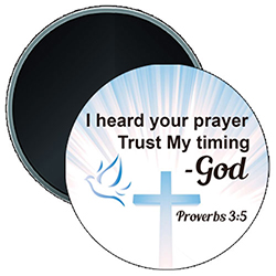 'I Heard Your Prayer - Trust My Timing' design